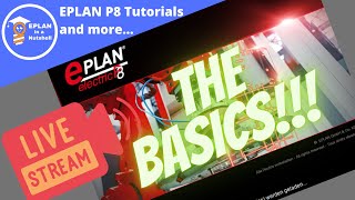 EPLAN P8 THE BASICS Livestream [upl. by Jakob]