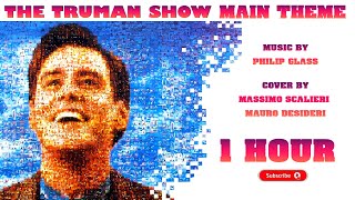 1 Hour of The Truman Show Main Theme Truman Sleeps Cover By Massimo Scalieri amp Mauro Desideri [upl. by Tybald564]