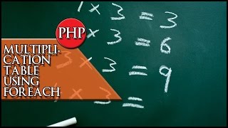 PHP Multiplication table using foreach [upl. by Ainehta547]