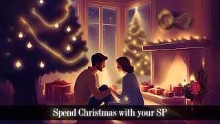 holidays with your SP  affirmation tape [upl. by Eimaj]