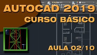 AutoCAD 2019  Aula 0210  Curso básico para iniciantes Comandos principais [upl. by Ahsiekar]