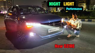 New Maruti Suzuki DZIRE 🔥 Night Light performance 🔦 ✨ [upl. by Eitsirhc]