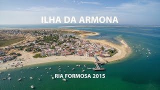 RIA FORMOSA 2015  ILHA DA ARMONA [upl. by Neeliak]