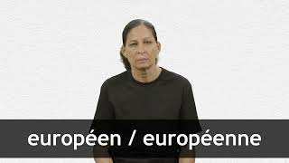 How to pronounce EUROPÉEN  EUROPÉENNE in French [upl. by Enomys]