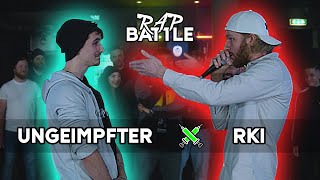 UNGEIMPFTER vs RKI RAPBATTLE [upl. by Tolland]