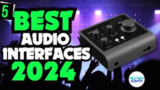 ✅Best Audio Interfaces 2024 ✅Dont Buy Until You WATCH This [upl. by Yrelle603]