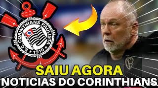 SOMENTE AQUI ÃšLTIMO NOTICIÃRIO DO CORINTHIANS DE HOJE [upl. by Chauncey]