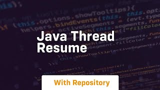 java thread resume [upl. by Enirehtahc]