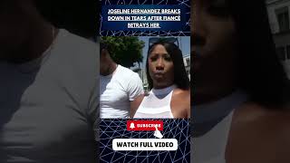 Joseline Hernandez Breaks Down in Tears After Fiancé Betrays Her FianceBetrayal part 2 [upl. by Rockafellow]