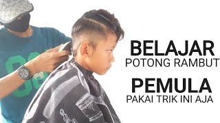 CARA MUDAH POTONG RAMBUT PRIA PEMULA  BARBER TUTORIAL [upl. by Charron]