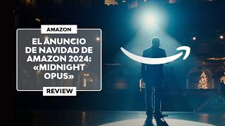 ▷ El ANUNCIO de NAVIDAD de AMAZON 2024  quotMidnight Opusquot  Review [upl. by Nimocks328]