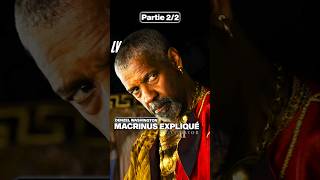 Partie 22  ⚠️Spoilers ⚠️ Macrinus Denzel Washington De l’arène au trône de Rome 🏛️⚔️ [upl. by Danit]