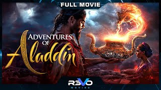 ADVENTURES OF ALADDIN  ACTION ADVENTURE MOVIE  FULL FREE THRILLER FILM IN ENGLISH  REVO MOVIES [upl. by Thornburg]