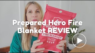 Prepared Hero Fire Blanket Review Why Everyone Needs a Fire Blanket in their Kitchen [upl. by Neggem]