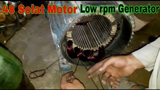 Low rpm generator  48quotsolat motor low rpm Rewinding [upl. by Aleit]