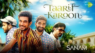 Taarif Karoon Kya Uski  Recreated  तारीफ़ करूँ क्या उसकी  SANAM [upl. by Arda]