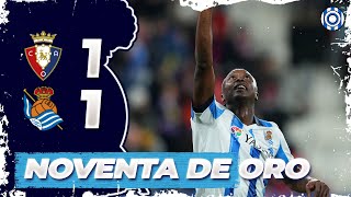 NOVENTA DE ORO  OSASUNA 11 REAL SOCIEDAD [upl. by Fitton]