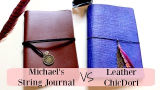 ChicDori Travelers Notebook vs Michaels Boho String Journal [upl. by Elbas]