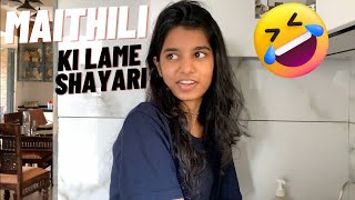 Maithili Ki Lame Shayari 😂  Rishav Thakur Vlogs [upl. by Illyes388]