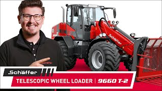 Schäffer Telescopic Wheel Loader 9660 T2 – Walkaround EN [upl. by Anawot709]