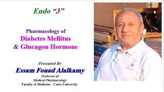 Endocrine Pharmacology 3 Diabetes Mellitus amp Glucagon Hormone [upl. by Ahsik367]