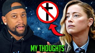 Why Amber Heard REJECTS CHRISTIANITY My Thoughts [upl. by Surad]