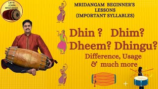 Mridangam Lesson 10 important  most useful quotDhin Dhim Dheem Dhinguquot easily taught [upl. by Jerz147]