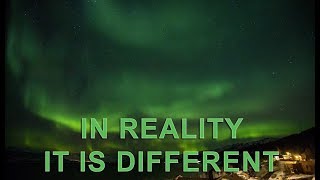 Northern lights what they dont tell but you need to know [upl. by Notirb]