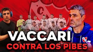 🔥INDEPENDIENTE VACCARI CONTRA LOS PIBES🔥 [upl. by Roos]