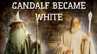 Why did Gandalf from “The Lord of the Rings” become White What powers did he gain [upl. by Mela]