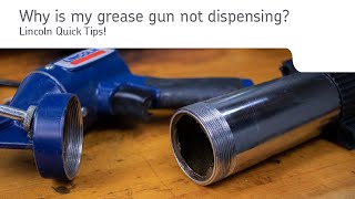 My grease gun does not dispense What do I do  Lincoln Quick Tips [upl. by Catriona286]