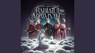 Rabiatul Adawiyah 2024 [upl. by Hamner]