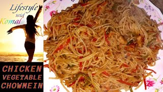 Chicken Vegetable Chow Mein Recipe  Lifestyle wid Komal [upl. by Michael269]