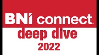 Visitors in BNI Connect Deep Dive for Members Webinar  Recorded July 20 2022 [upl. by Seagrave]