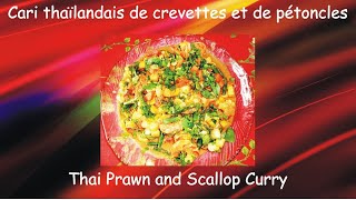 RestaurantStyle Prawn and Scallop Thai Curry  Cari thaïlandais de crevettes et de pétoncles [upl. by Milstone]