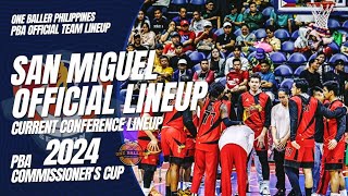 San Miguel Beermen OFFICIAL LINEUP in PBA Commissioners Cup 2024  PBA SMB OFFICIAL LINEUP  PART 1 [upl. by Gladine]