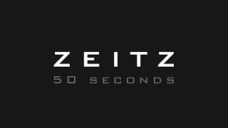 Zeitz  50 Seconds [upl. by Menendez]