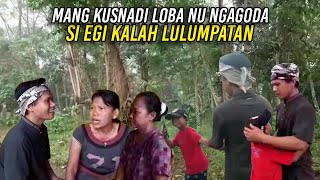 MANG KUSNADI MULAI BANYAK YANG MENGGODA DAN MINTA DICABAK BUJUR  EGI MALAH LARI  LARI [upl. by Avenej]