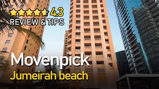 Mövenpick Hotel Jumeirah Beach FULL Review by Tripeefycom  ROOM TOUR [upl. by Analram]