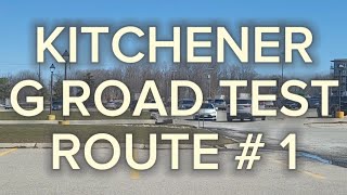 Kitchener G Road Test Route  1  Important Tips [upl. by Storfer]