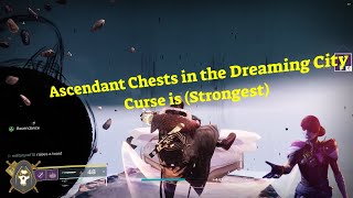 Ascendant Chests in Dreaming City in Destiny 2 Curse is Strongest gaming destiny2 destiny2guide [upl. by Notyrb]