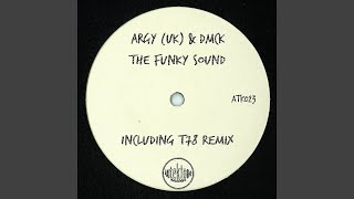 The Funky Sound T78 Remix [upl. by Selie]