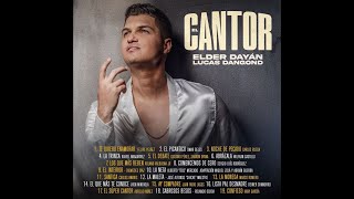 El Cantor  Elder Dayan Diaz amp Lucas Dangond CD completo [upl. by Tifanie913]