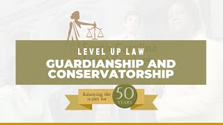 Guardianship and Conservatorship [upl. by Brabazon]