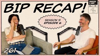 Bachelor In Paradise Recap Ep 6  The Scandal You Never Saw Coming  Ep 261  Dear Shandy [upl. by Gearard]