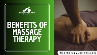 Benefits of Massage Therapy [upl. by Gayner]