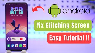 How to Fix a Glitching Phone Screen Android [upl. by Haldan]