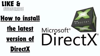 How to install the latest version of DirectX [upl. by Luapleahcim]