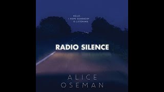 Full Audiobook Radio Silence By Alice Oseman 2 [upl. by Amata934]