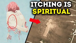 The Secret Spiritual Meaning of Itching Nobody Tells Your About [upl. by Eirrehs]